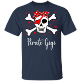 Pirate Gigi Funny Skull Crossbones Pirate Women Family Couple Valentine Gifts T-Shirt - Macnystore