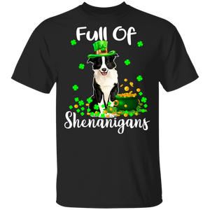 Full Of Shenanigans Leprechaun Border Collie Patricks Day T-Shirt - Macnystore
