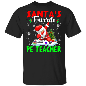 Christmas Santa Shirt Santa's Favorite PE Teacher Cool Christmas Santa Dabbing Gifts Christmas T-Shirt - Macnystore