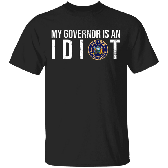 My Governor Is An Idiot Great Seal Of The States Of New York Shirt Matching Triggered Freedom Political Gifts T-Shirt - Macnystore