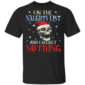 Christmas Santa Skull Lover Shirt On The Naughty List And I Regret Nothing Funny Christmas Santa Skull Lover Gifts T-Shirt - Macnystore