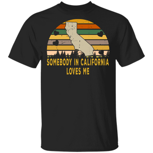 Vintage Retro Somebody in California Loves Me State Home Love T-Shirt - Macnystore