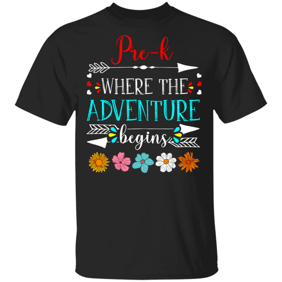 Pre-k Where The Adventure Begins Cute Back To School First Day Of School Student Teacher Gifts T-Shirt - Macnystore