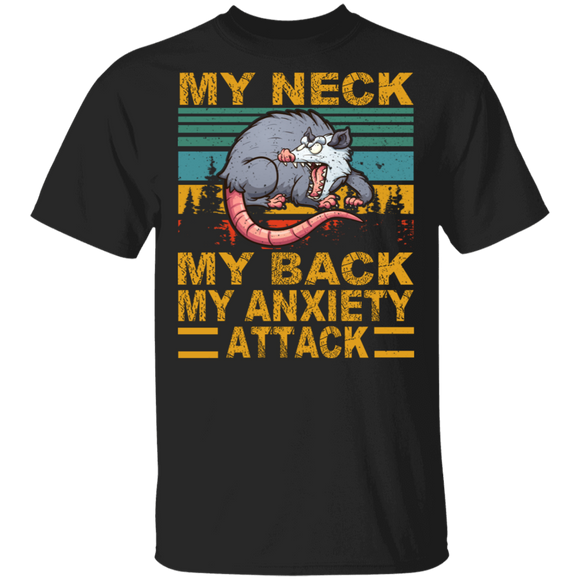 Vintage Retro My Neck My Back My Anxiety Attack Cool Opossum Gifts T-Shirt - Macnystore