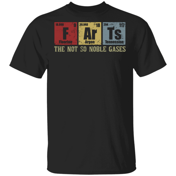 Science Shirt Vintage Farts The Not So Noble Gases Cool Chemistry Elements Science Teacher Student Lover Gifts T-Shirt - Macnystore
