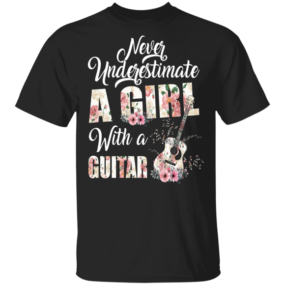 Never Underestimate A Girl With A Guitar Guitarist Funny Guitar Player Lover Floral Guitar Matching Girl Women Gifts T-Shirt - Macnystore
