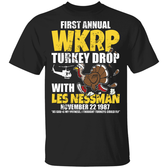 Firts Annual Funny WKRP Turkey Drop Funny Thanksgiving Gift T-Shirt - Macnystore