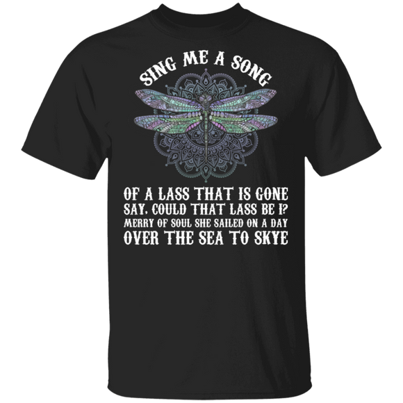 Sing Me A Song Of A Lass That Is Gone Dragonfly T-Shirt - Macnystore