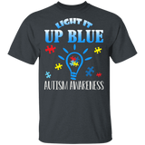 Light it Up Blue Light Bulb Autism Awareness T-Shirt - Macnystore