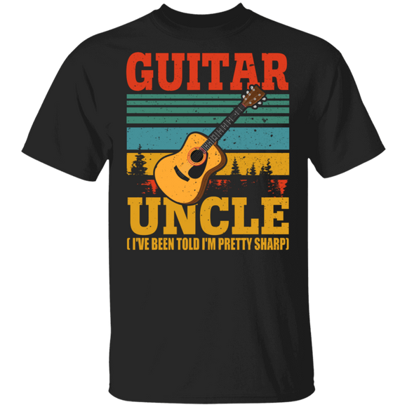 Guitar Lover Shirt Vintage Retro Guitar Uncle I've Been Told I'm Pretty Sharp Cool Guitarist Guitar Lover Gifts T-Shirt - Macnystore