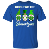 Here For The Shenanigans Funny Gnomes St Patrick's Day Gifts T-Shirt - Macnystore