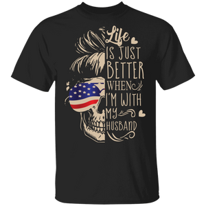 Life Is Just Better When I'm With My Husband Cool American Flag Skull Women Gifts T-Shirt - Macnystore