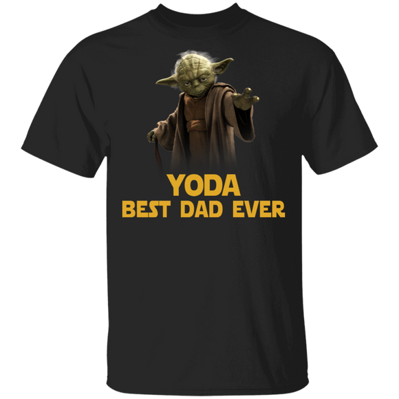 Funny Yoda Best Dad Ever Yoda Fans Father Day T-Shirt - Macnystore