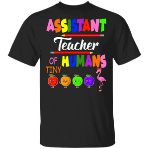 Assistant Teacher Of Tiny Humans Cool Flamingo Back To School Gifts T-Shirt - Macnystore
