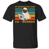 Vintage Retro My Working From Home Co-Worker Funny Pug Beside Laptop Shirt Matching Pug Dog Lover Owner Gifts T-Shirt - Macnystore