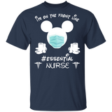 I'm On The Front Line Essential Nurse Cute Mickey Shirt Matching Nurse Doctor Medical Gifts T-Shirt - Macnystore