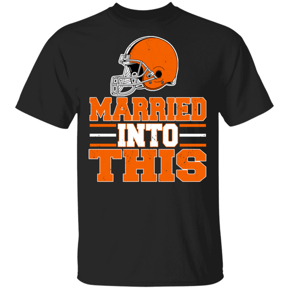 Football Lover Shirt Married Into This Cleveland Cool Football Helmet Football Player Lover Gifts T-Shirt - Macnystore