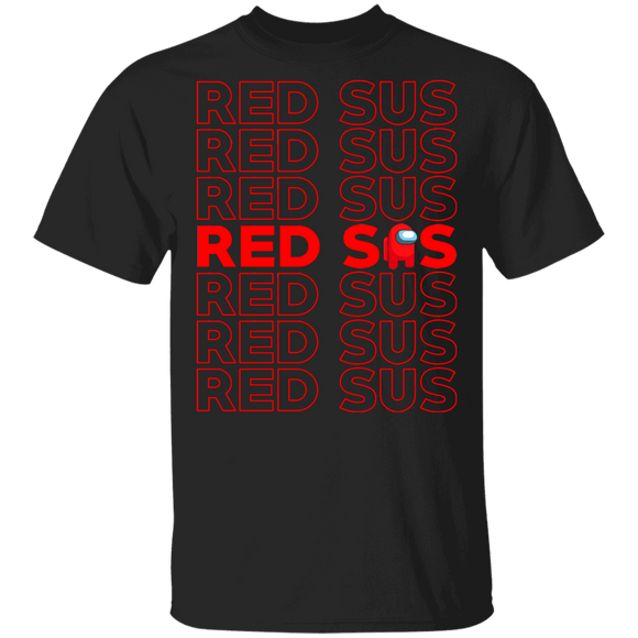 Gamer Shirt Impostor Red Sus Funny Red Kinda Sus Gamer Crewmate Among Us Game Lover Gift T-Shirt - Macnystore