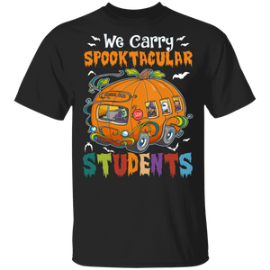Halloween Bus Driver Shirt We Carry Spooktacular Students Cool Halloween Pumpkin School Bus Driver Lover Gifts Halloween T-Shirt - Macnystore