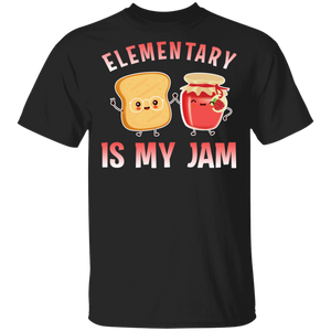 Elementary Is My Jam Cute Toast Teacher Kids Back To School Gifts T-Shirt - Macnystore