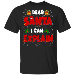 Christmas Santa Shirt Dear Santa I Can Explain Funny Christmas Santa Lover Gifts Christmas T-Shirt - Macnystore