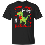 Sorry Ladies Poppy Is My Valentine T Rex Lover Kids Matching Shirts For Couples Boys Men Personalized Valentine Gifts T-Shirt - Macnystore
