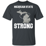 Michigan State Strong Shirt Matching Kids Men Women Michigan State American Gifts T-Shirt - Macnystore