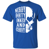 Nerdy Dirty Inked And Curvy Cute Half A Skull Shirt Matching Men Women Gifts T-Shirt - Macnystore