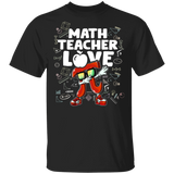 Math Teacher Love Pi Cool Math Nerd Geeks 3,14 Number Logic Calculation Lover Math Elementary Midle High School Teacher Gifts T-Shirt - Macnystore