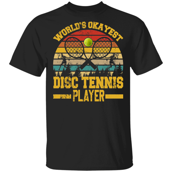 Tennis Lover Shirt Vintage Retro World's Okayest Disc Tennis Player Cool Tennis Player Lover Gifts T-Shirt - Macnystore