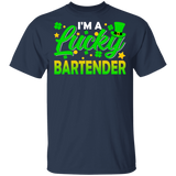 I'm Lucky Bartender Leprechaun Shamrock Funny St Patrick's Day Mens Womens St Patrick's Day Gifts T-Shirt - Macnystore