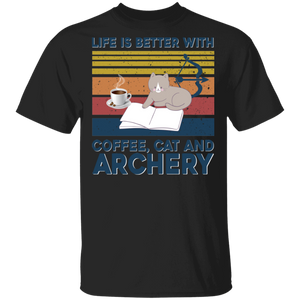 Cat Lover Shirt Vintage Retro Life Is Better With Coffee Cat And Archery Cool Cat Coffee Archery Lover Gifts T-Shirt - Macnystore