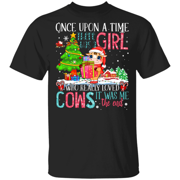 Christmas Cow Shirt Once Upon A Time There Was Girl Who Loved Cows Funny Christmas Santa Cow Lover Gifts T-Shirt - Macnystore