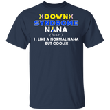 Down Syndrome Nana Definition Down Syndrome Awareness Cute Down Syndrome Patient Three #21 Chromosomes Women Family Gifts T-Shirt - Macnystore