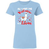 All I Want For Valentine Is A Llama Ladies T-Shirt - Macnystore