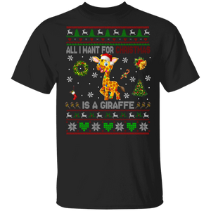 Christmas Giraffe Shirt All I Want Is A Giraffe For Christmas Ugly Funny Christmas Sweater Santa Giraffe Lover Gifts T-Shirt - Macnystore