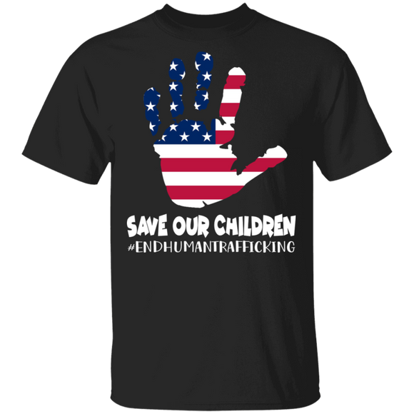 Patriotic Shirt Save Our Children And Human Trafficking Proud American Flag Patriotic Gifts T-Shirt - Macnystore