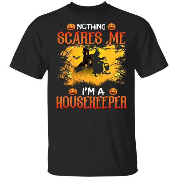 Halloween Witch Shirt Nothing Scares Me I'm A Housekeeper Cool Halloween Witch Lover Shirt Halloween T-Shirt - Macnystore