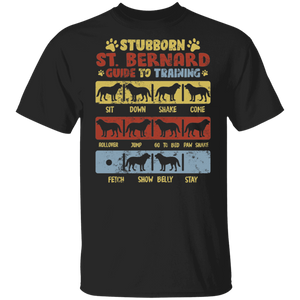 Stubborn St. Bernard Guide To Training Funny Dog Trainer Lover Gifts T-Shirt - Macnystore