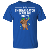The Shenanigator Made Me Do It Dabbing Bear Leprechaun Shamrock Bear Lover St Patrick's Day Gifts T-Shirt - Macnystore