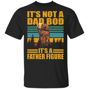 Vintage Retro It's Not A Dad Bod It's A Father Figure Cute Drinking Bear Shirt T-Shirt - Macnystore