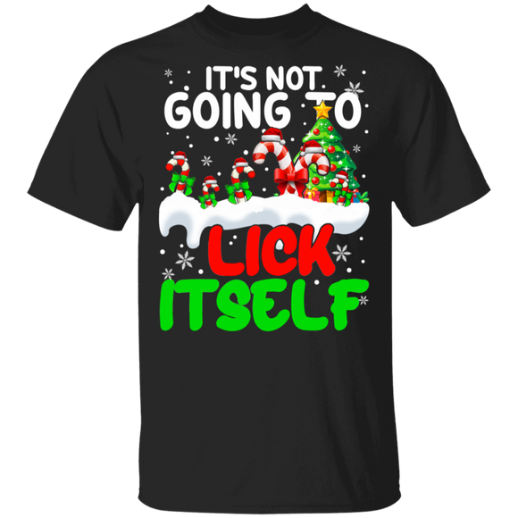 Christmas Candy Lover Shirt It's Not Going To Lick Itself Cute Christmas Candy Lover Gifts Christmas T-Shirt - Macnystore