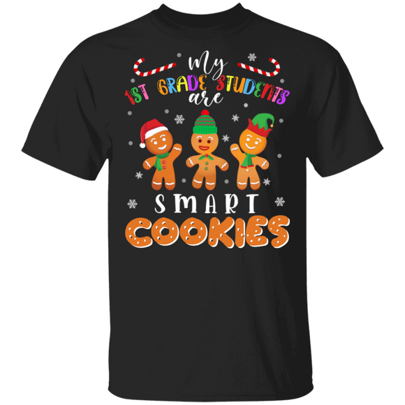 Christmas Teacher Shirt My 1st Grade Students Are Smart Cookies Funny Christmas Gingerbread Teacher Lover Gifts T-Shirt - Macnystore