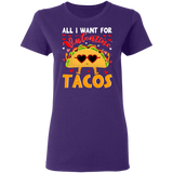 All I Want For Valentine Tacos Ladies T-Shirt - Macnystore