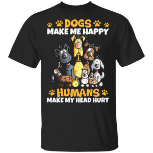 Dog Lover Shirt Dogs Make Me Happy Humans Make My Head Hurt Cute Dog Lover Gifts T-Shirt - Macnystore