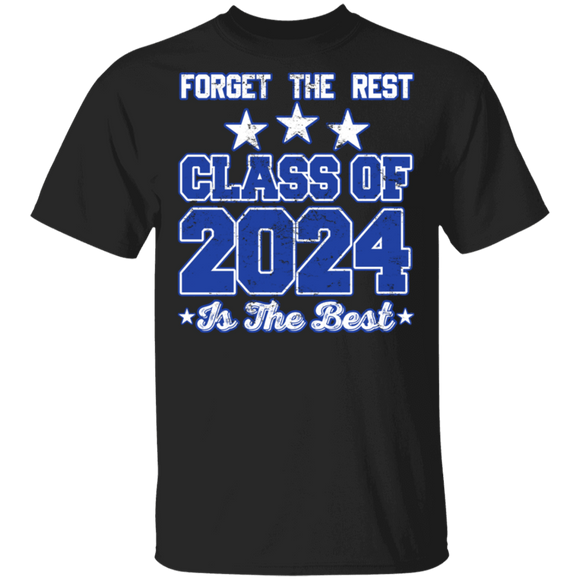Back To School Teacher Shirt Forget The Rest Class of 2024 Is The Best Cool Teacher Gifts Back To School T-Shirt - Macnystore