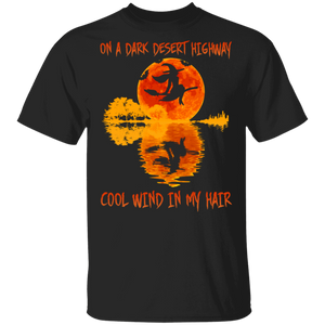 On A Dark Desert Highway Cool Wind In My Hair Cute Witch Riding Broom Halloween Gifts (1) T-Shirt - Macnystore