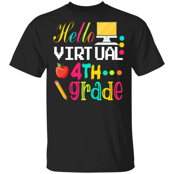 Funny Hello Virtual 4th Grade Funny Back to School Student Gifts T-Shirt - Macnystore