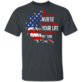 I Became A Nurse Because Your Life Is Worth My Time Cool American Flag Sunflower Shirt Matching Nurse Doctor Medical Gifts T-Shirt - Macnystore