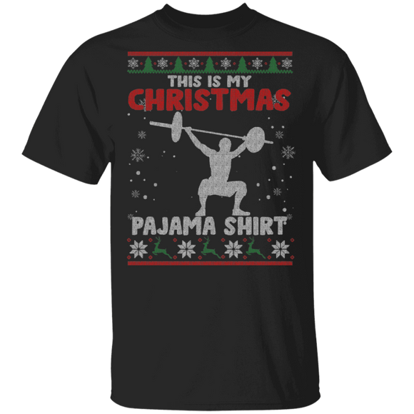 Christmas Powerlifting Sweater Funny This Is My Christmas Pajama Shirt X-mas Powerlifting Lover Gifts Christmas T-Shirt - Macnystore